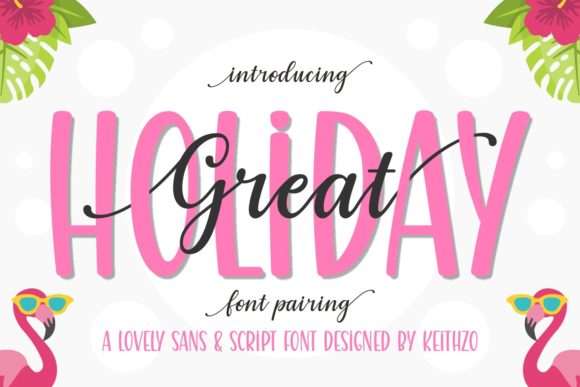 Great Holiday: A Bouncy, Playful Display Font for Creative Projects