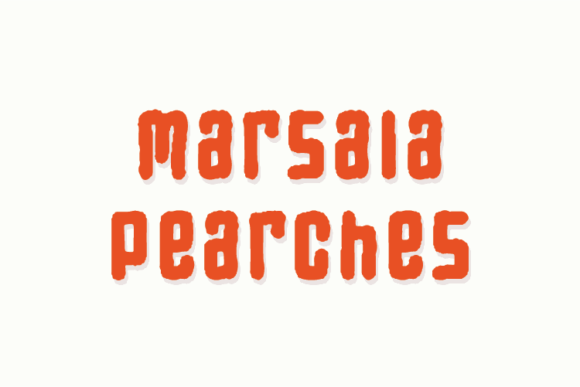 Marsala Pearches: A Unique Display Font for Creative Projects